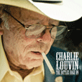 Charlie Louvin - The Battles Rage On